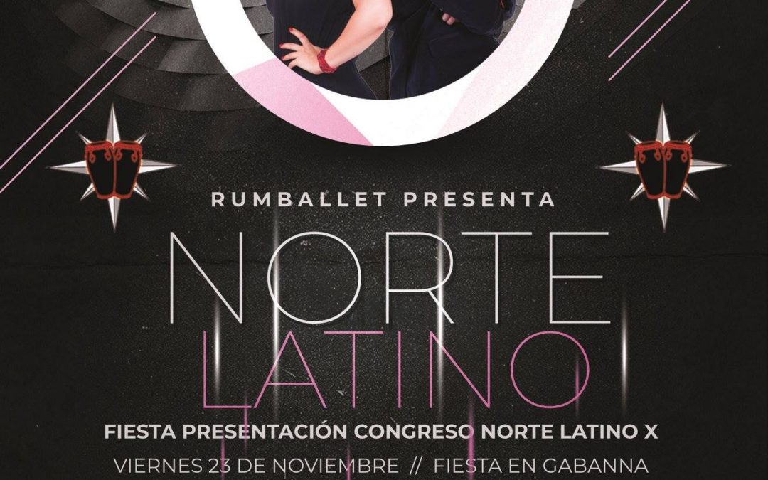 Presentación del Congreso Norte Latino 2019