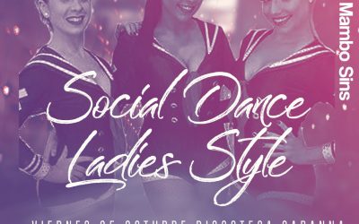 Social Dance – Octubre 2019 + The Mambo Sins
